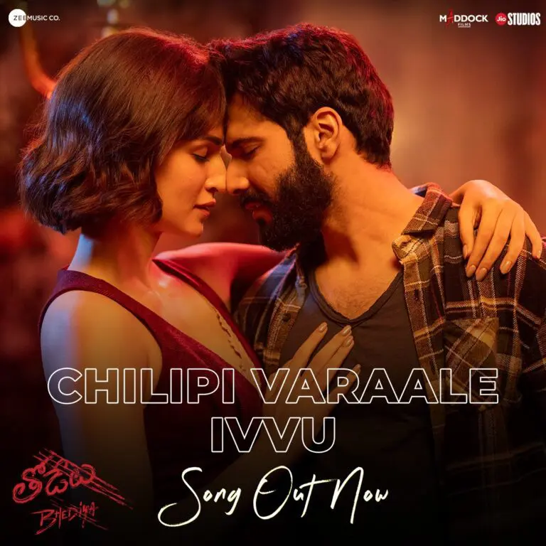 “Chilipi Varaale Ivvu” an Enchanting Melody from Varun Dhawan’s Bhediya that will dominate the playlists