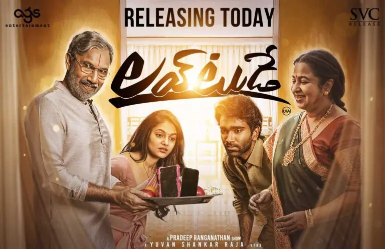 Love Today takes good opening in Telugu states and set for a Blockbuster weekend