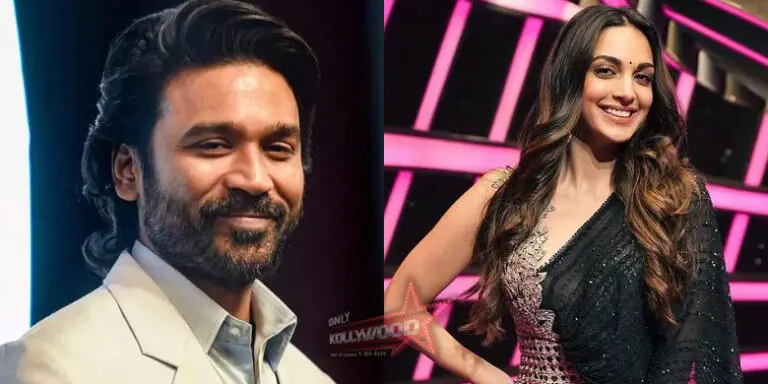 Actress Kiara Advani grabs Dhanush’s pan India film