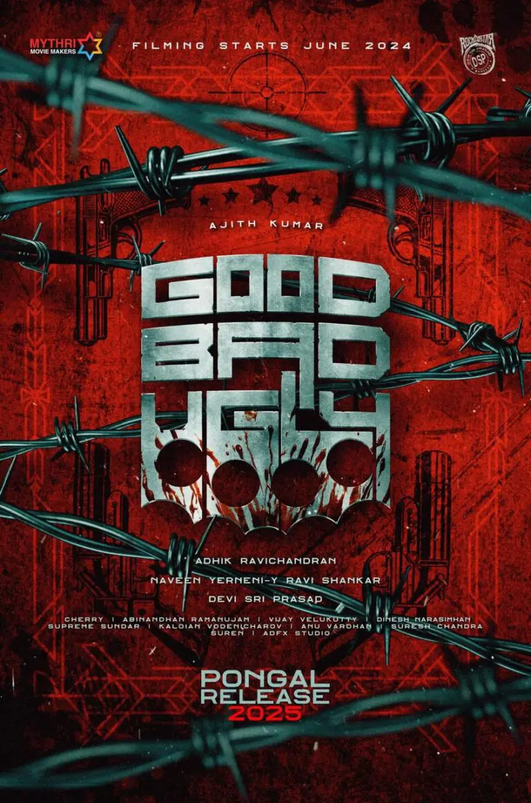 Ajith’s Next Good Bad Ugly: Cast and Crew , Release Details