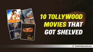 tollywood shelved