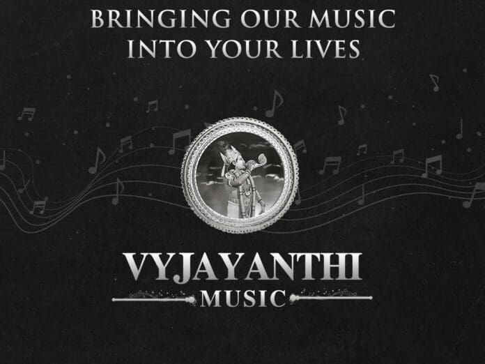 Vyjayanthi movies ventures into the music business