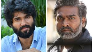 Vijay Sethupathi to act as a villain against Vijay Deverakonda in Rowdy Janardhan.