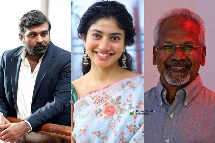 According to the latest reports from the Tamil industry, Vijay Sethupathi’s next film is being made on a very grand scale, bringing together an exciting combination of Mani Ratnam and Sai Pallavi. Mani Ratnam wished to work with Sai Pallavi during the Amaran Audio Launch Event.