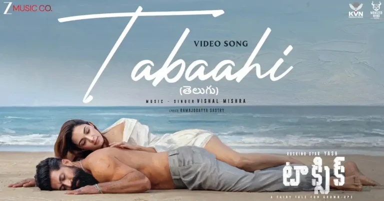 Tabaahi: Yash and Kiara Sizzle in Toxic’s First Song